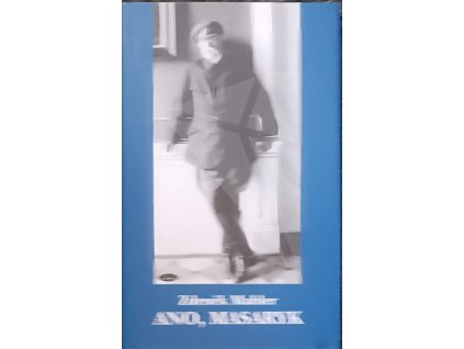 Ano, Masaryk - Zdeněk Mahler