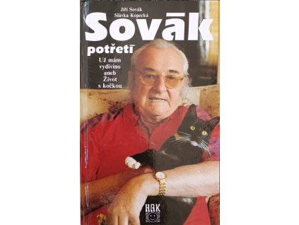 Sovák potřetí, Už mám vydivíno aneb Život s kočkou - Jiří Sovák,Slávka Kopecká