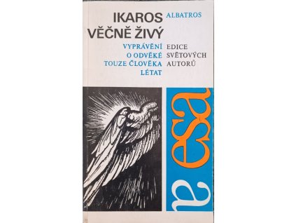 Ikaros věčně živý: vyprávění o odvěké touze člověka létat - Vladimír Binar