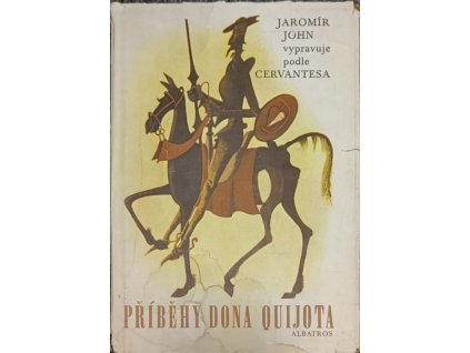 Příběhy Dona Quijota - Jaromír John