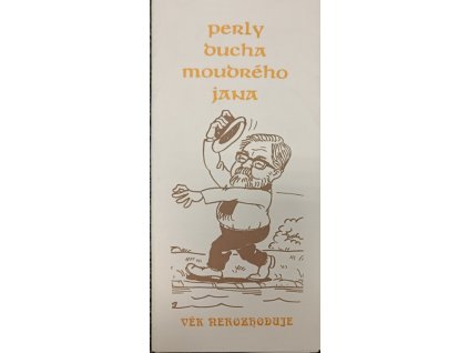Perly ducha moudrého Jana VII. - Věk nerozhoduje