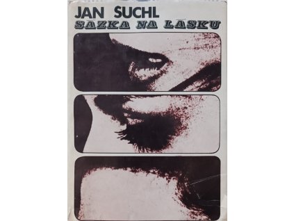 Sázka na lásku - Jan Suchl