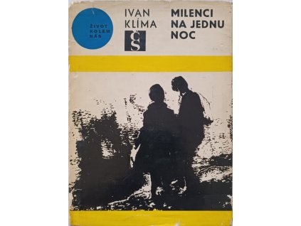 Milenci na jednu noc - Ivan Klíma