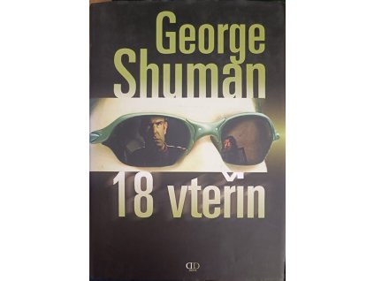 18 vteřin - George Shuman