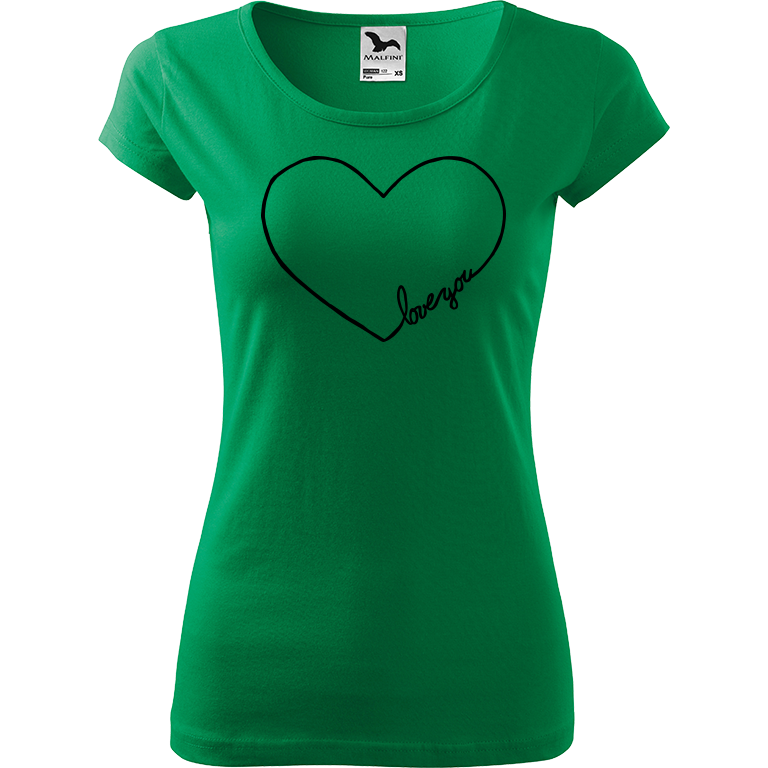 Ručně malované dámské triko Pure - "Love You" Srdce Velikost trička: S, Barva trička: STŘEDNĚ ZELENÁ, Barva motivu: ČERNÁ