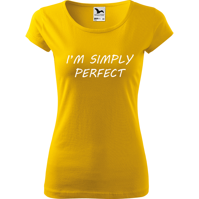 Ručně malované dámské triko Pure - I'm Simply Perfect Velikost trička: XL, Barva trička: ŽLUTÁ, Barva motivu: BÍLÁ