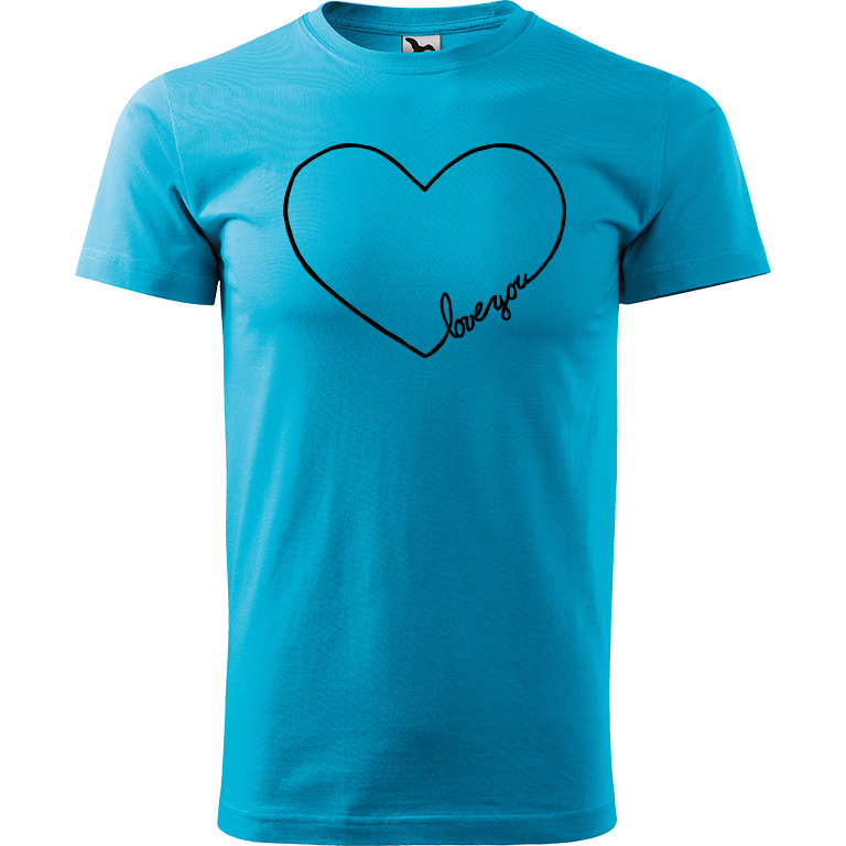 Ručně malované pánské triko Heavy New - "Love You" srdce Velikost trička: XXL, Barva trička: TYRKYSOVÁ, Barva motivu: ČERNÁ
