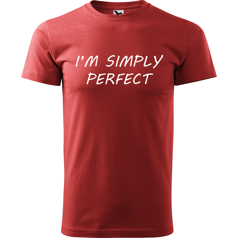 Ručně malované pánské triko Heavy New - I'm Simply Perfect Velikost trička: L, Barva trička: BORDÓ, Barva motivu: BÍLÁ