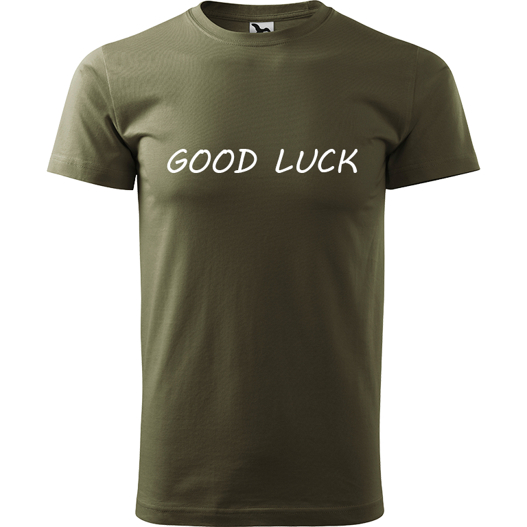 Ručně malované pánské triko Heavy New - Good Luck Velikost trička: XL, Barva trička: ARMY, Barva motivu: BÍLÁ