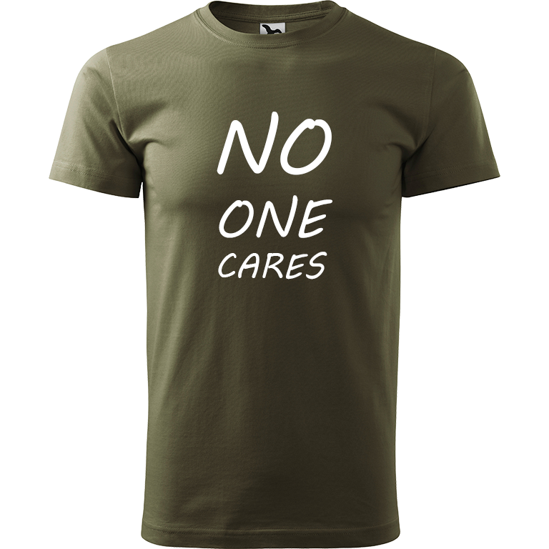 Ručně malované pánské triko Heavy New - No One Cares Velikost trička: S, Barva trička: ARMY, Barva motivu: BÍLÁ