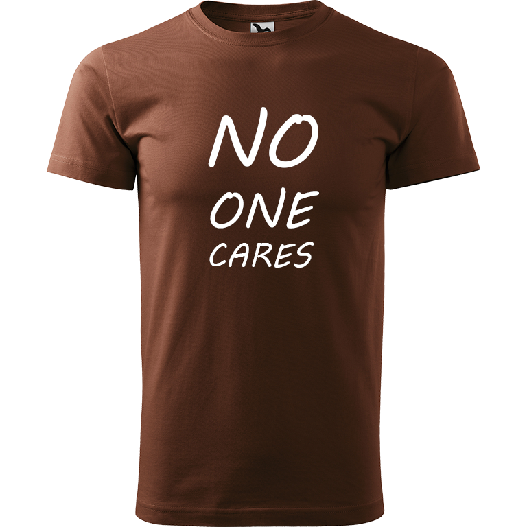 Ručně malované pánské triko Heavy New - No One Cares Velikost trička: S, Barva trička: ČOKOLÁDOVÁ, Barva motivu: BÍLÁ