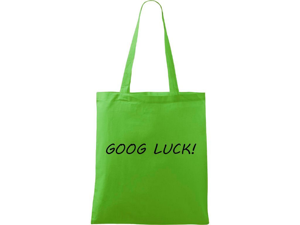 Ručně malovaná plátěná taška Handy - Good Luck! Barva tašky: ZELENÁ, Barva motivu: ČERNÁ