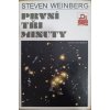 První tři minuty - Steven Weinberg