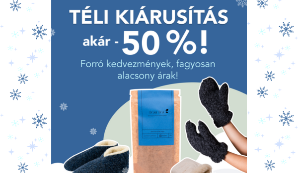 A hőmérséklet emelkedik, de az áraink csökkennek: téli kedvezmények - 50%