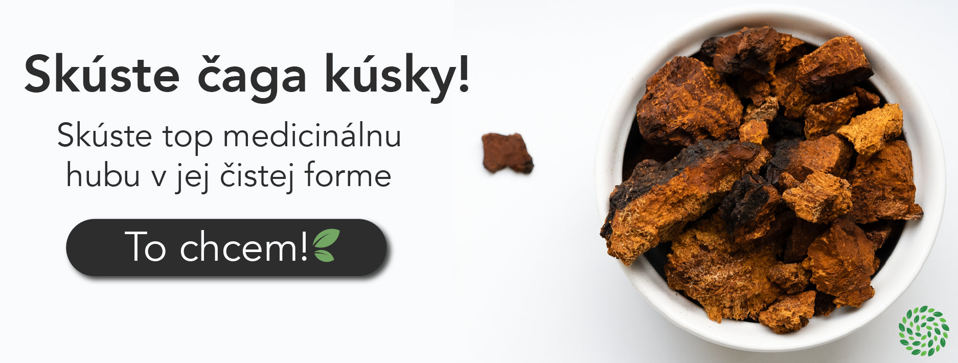 Čaga kúsky