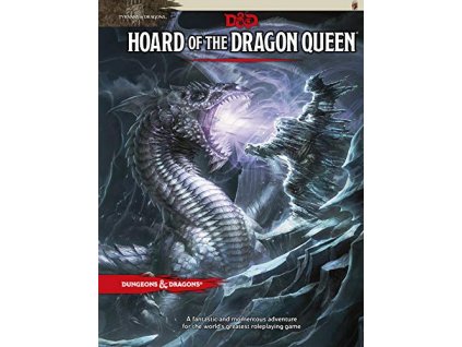 Dungeons & Dragons - Tyranny of Dragons: Hoard of the Dragon Queen