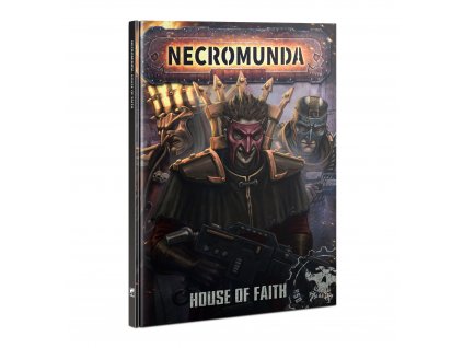 Necromunda: House of Faith