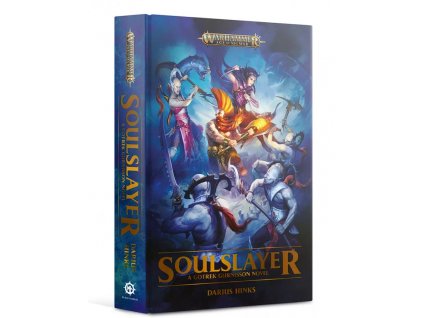 Soulslayer (Hardback)