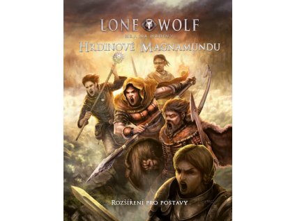 Lone Wolf - hra na hrdiny - Hrdinové Magnamundu