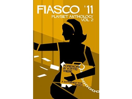 Fiasco '11 Playset Anthology Vol 2