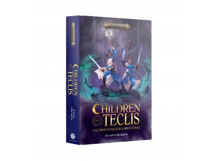Children of Teclis (Hardback)
