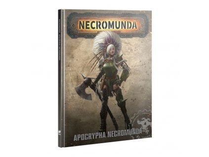 Necromunda: Apocrypha (Hardback)