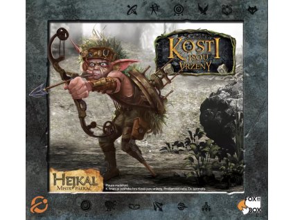 Kosti jsou vrženy: Hejkal