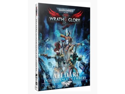 Warhammer 40,000 Wrath & Glory: Aeldari – Inheritance of Embers - EN
