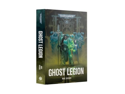 Ghost Legion (Hardback)