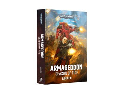 Armageddon: Season of Fire (Hardback)