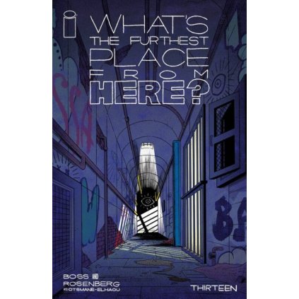 What's The Furthest Place From Here? #13