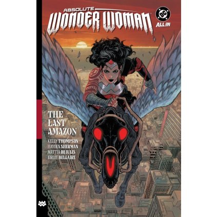 Absolute Wonder Woman Vol. 1 he Last Amazon HC