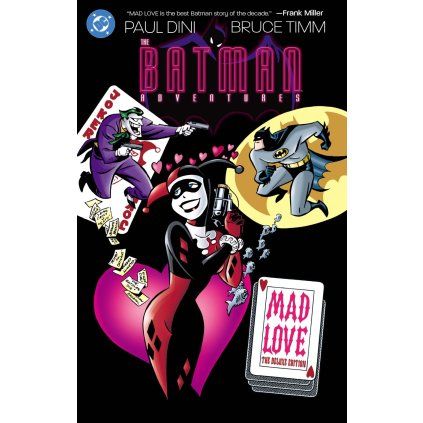 Batman Adventures: Mad Love Deluxe Edition HC