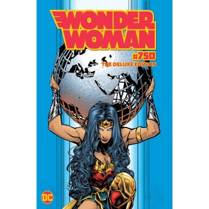 Wonder Woman #750: The Deluxe Edition HC