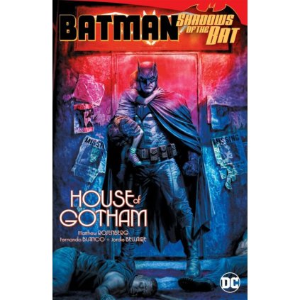 Batman: Shadows of the Bat: House of Gotham HC