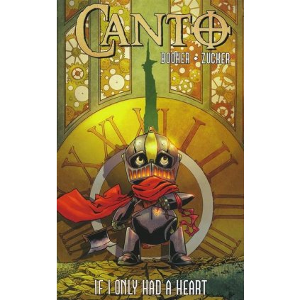 Canto I: If I Only Had A Heart TP