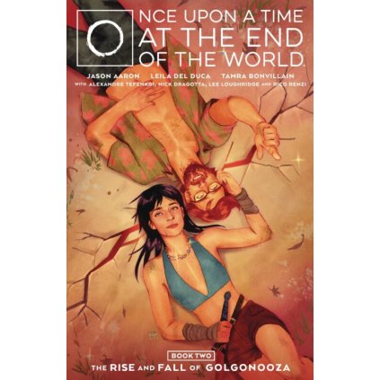 Once Upon a Time at the End of the World Book Two TP