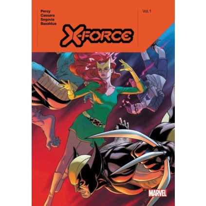 X-Force by Benjamin Percy Vol. 1 HC