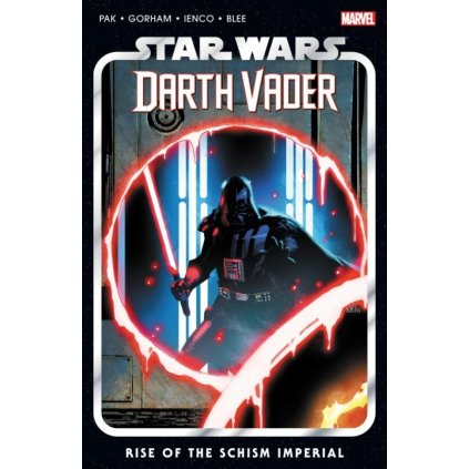 Star Wars: Darth Vader by Greg Pak Vol. 9 - Rise of the Schism Imperial TP