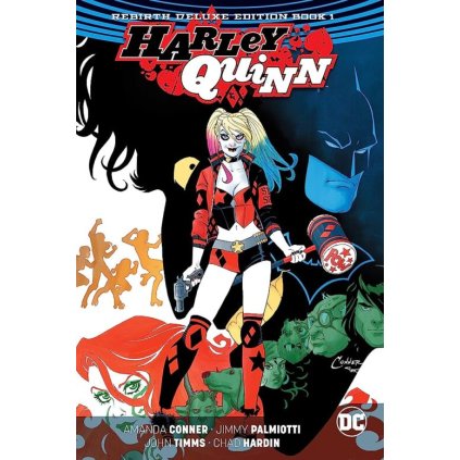 Harley Quinn: The Rebirth Deluxe Edition Book 1 HC