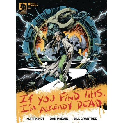 If You Find This, I'm Already Dead #2