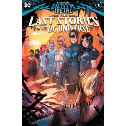 DARK NIGHTS: Death Metal: The Last Stories of the DC Universe #1
