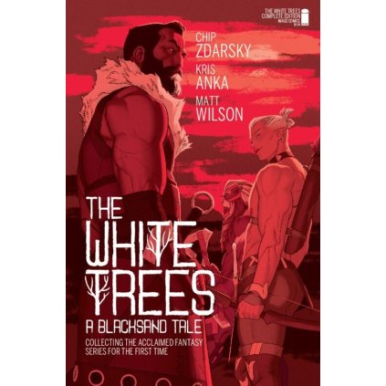 The White Trees: A Blacksand Tale #1