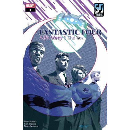 FANTASTIC FOUR: LIFE STORY #1 (OF 6)