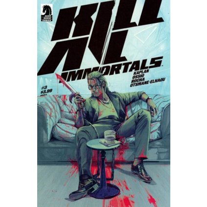 Kill All Immortals #3