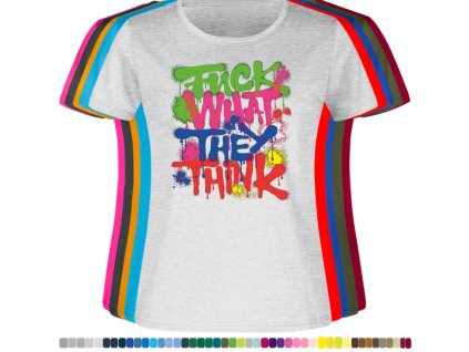 svetle-sede-damske-tricko-fuck-what-they-think