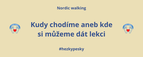 Kudy chodíme aneb kde si můžeme dát lekci?