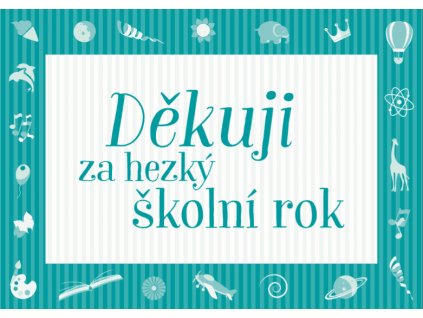 děkuji za školní rok