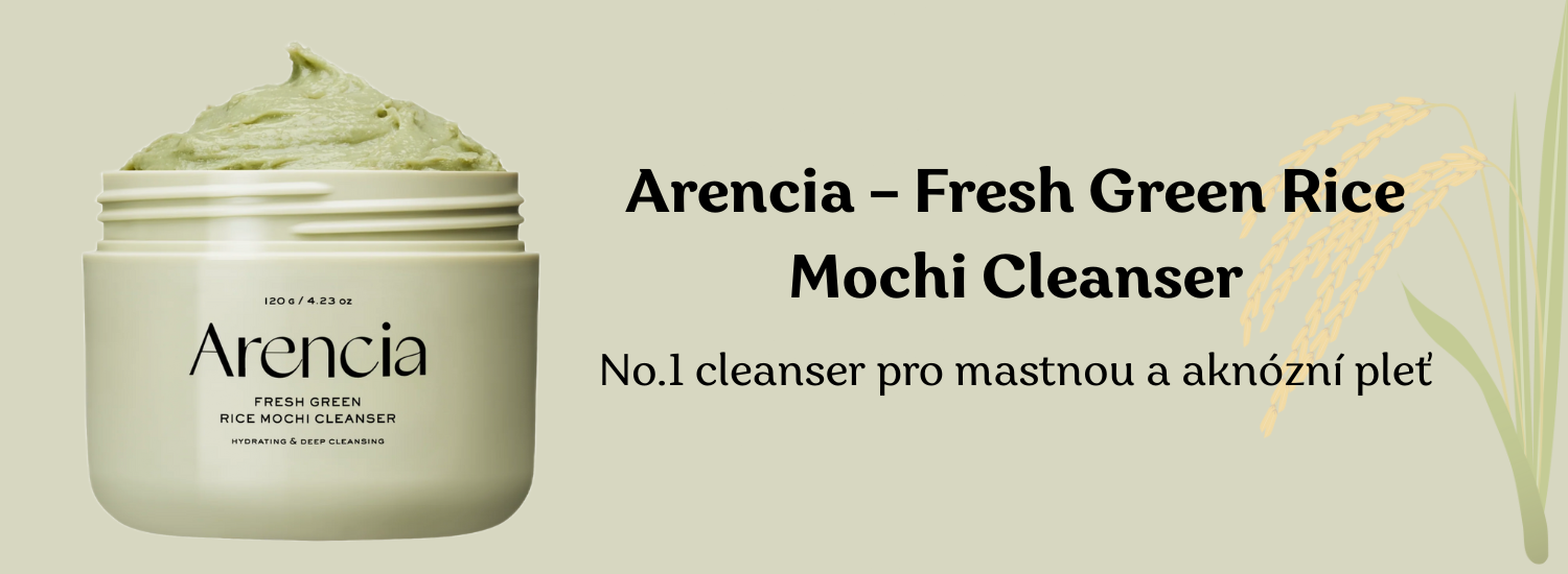 Arencia Fresh Green Rice Mochi Cleanser – čisticí bestseller pro mastnou a problematickou pleť