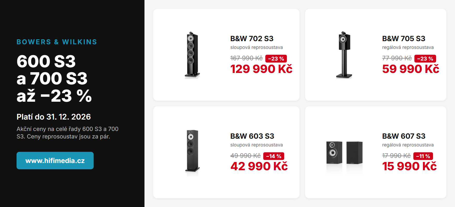 Bowers & Wilkins 600 S3 a 700 S3 – akční ceny až −23 % do 31. 12. 2026 (702 S3, 705 S3, 603 S3, 607 S3)